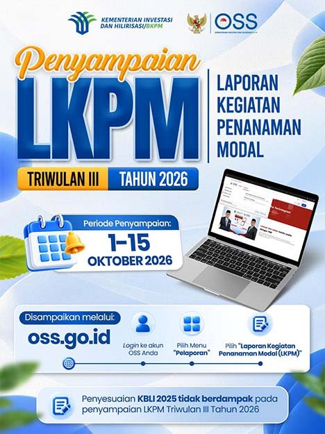 PENYAMPAIAN LAPORAN KEGIATAN PENANAMAN MODAL (LKPM)